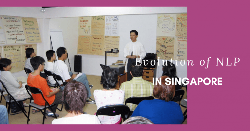 evolution and history of neuro linguistic programming NLP in singapore