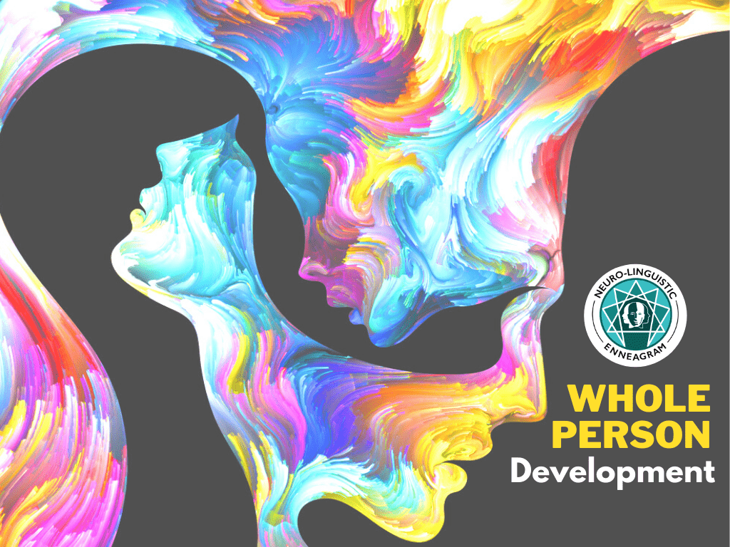 whole person development Neuro Linguistic Enneagram