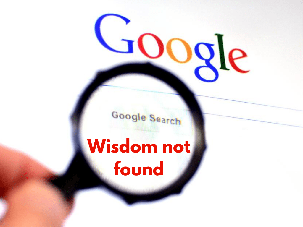 wisdom not found in Google search 1